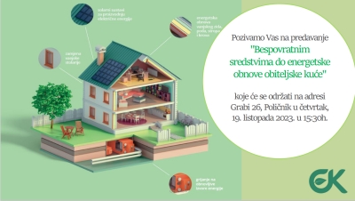 Besplatno predavanje „Bespovratna sredstva do energetske obnove obiteljskih kuća“